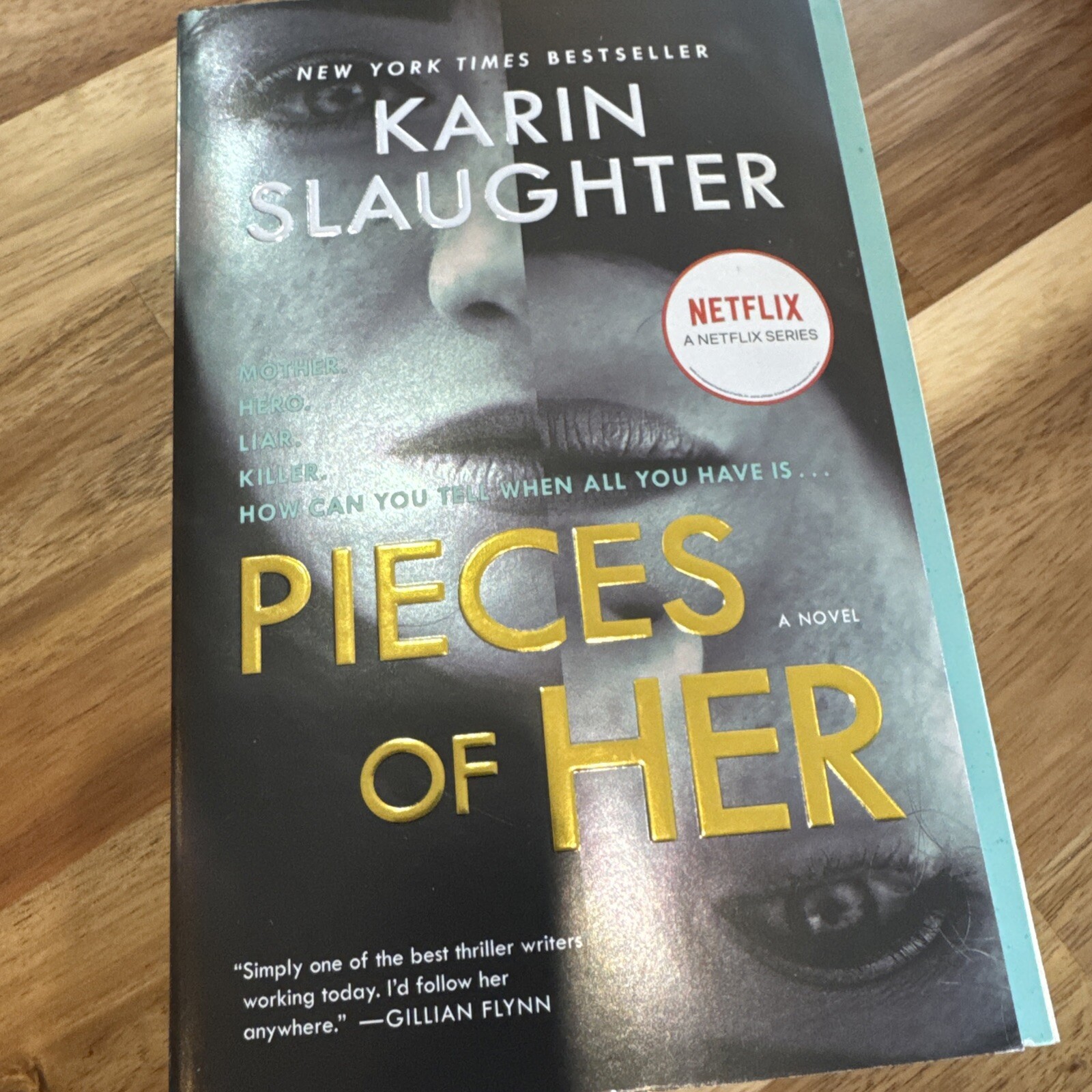 Pieces of Her : A Novel by Karin Slaughter (2019, Trade Paperback)