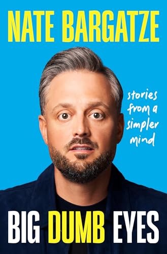 Big Dumb Eyes Stories from a S – VERY GOOD