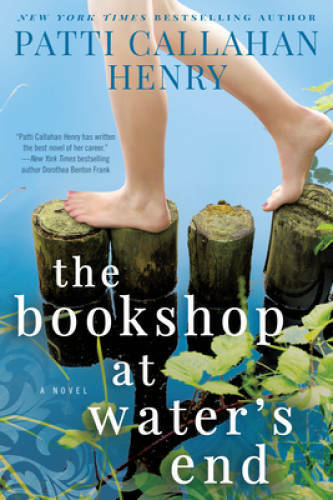 The Bookshop at Water’s End – Paperback By Henry, Patti Callahan – ACCEPTABLE