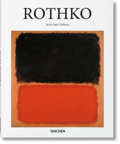 Rothko (Basic Art 2.0) – Hardcover By Baal-Teshuva, Jacob – GOOD
