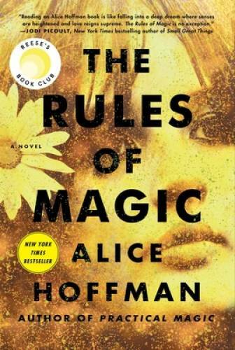 The Rules of Magic: A Novel – Hardcover By Hoffman, Alice – VERY GOOD