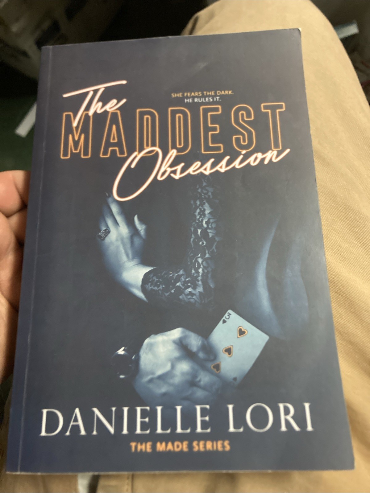 The Maddest Obsession by Danielle Lori: Used