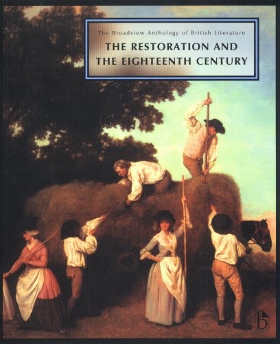 The Broadview Anthology of British Literature: Volume 3: The Restoration and…