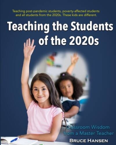 Teaching the Students of the 2020s: Classroom Wisdom from a Master – GOOD