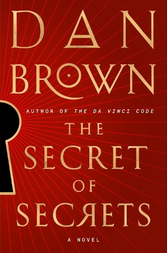 The Secret of Secrets: A Novel (Robert L…, Brown, Dan