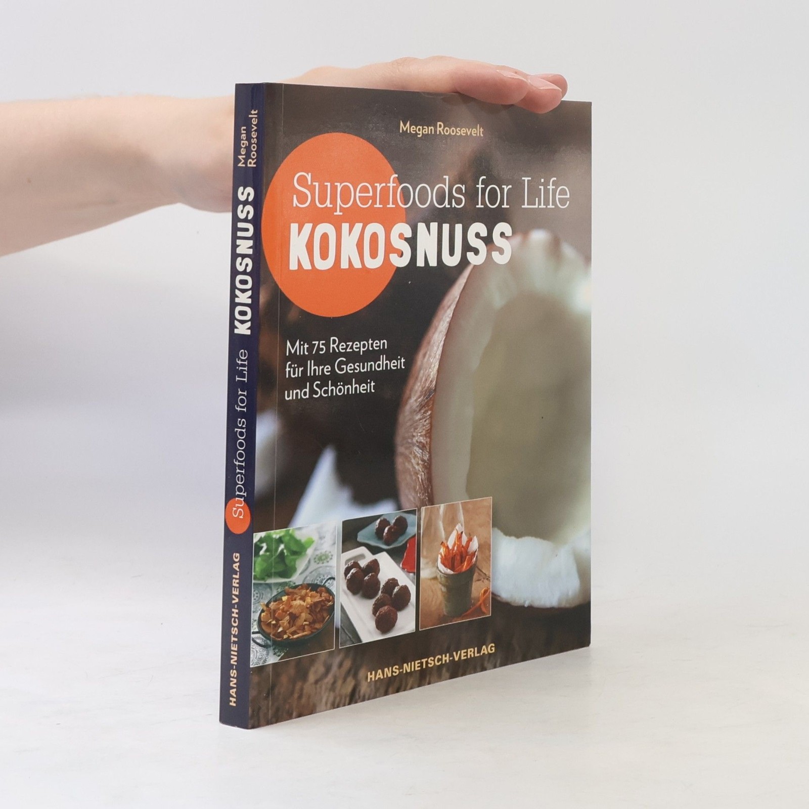 Superfoods for Life – Kokosnuss  |  Megan Roosevelt