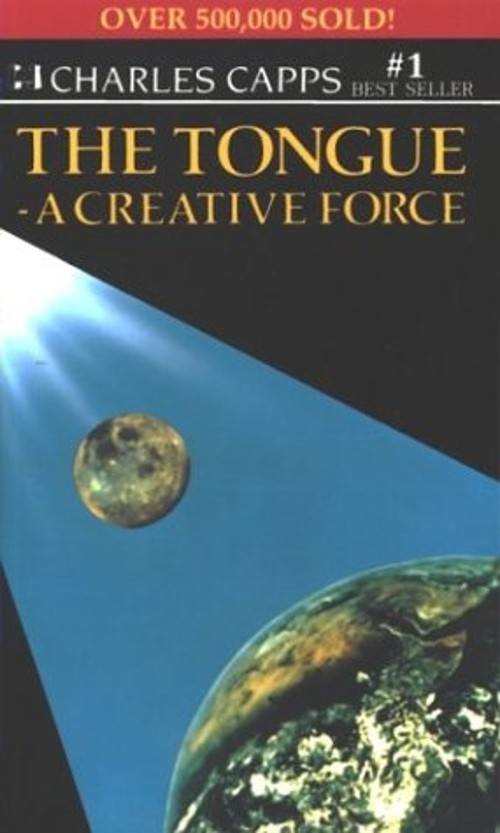 Tongue : A Creative Force Mass Market Paperbound Charles Capps