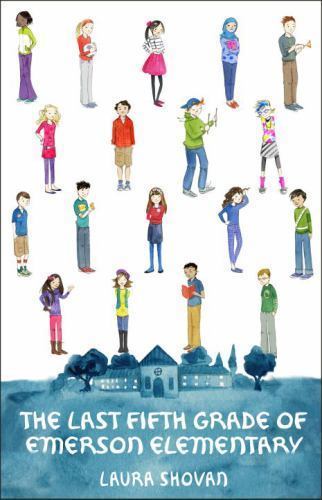 The Last Fifth Grade of Emerson Elementary – paperback, 9780553521405, Shovan