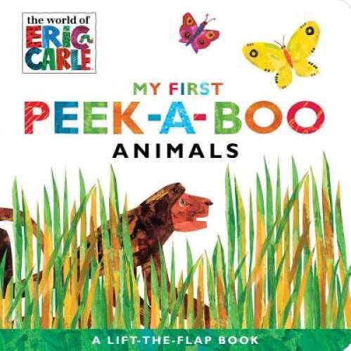 My First Peek-a-Boo Animals (The World of Eric Carle) – Board book – GOOD