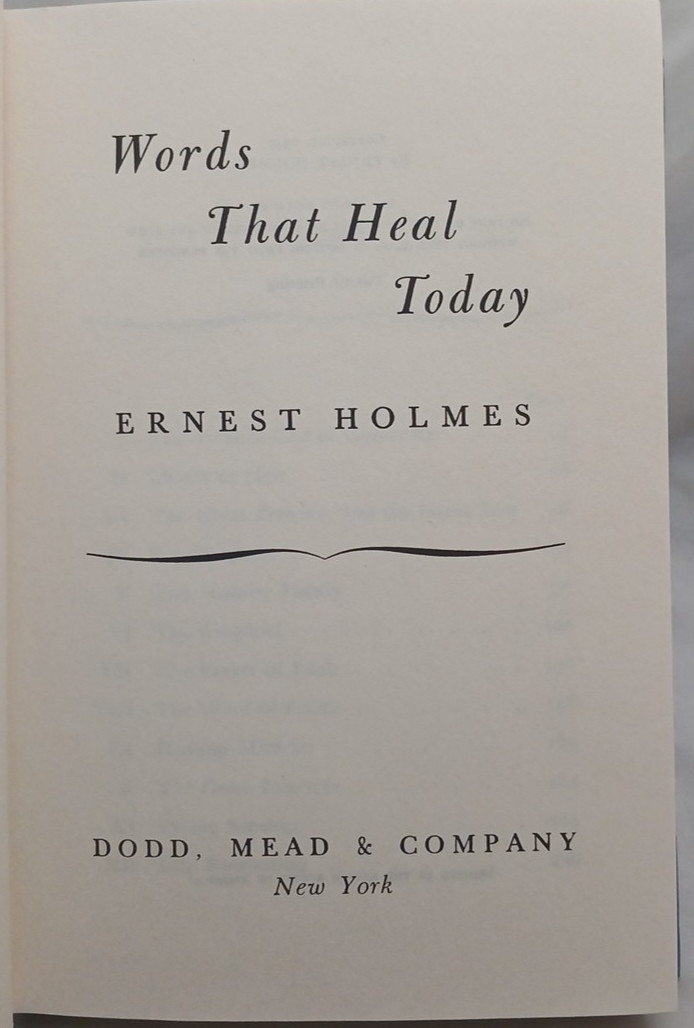 Words that heal Today by Ernest Holmes Vintage Hardcover