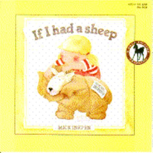 IF I HAD A SHEEP (Dell Picture Yearling Book) by Mick Inkpen