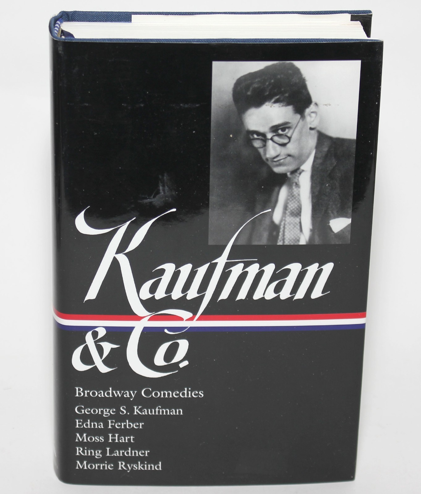 KAUFMAN & Co.: Broadway Comedies LOA 152 2004 1st Printing HC/DJ Animal Crackers