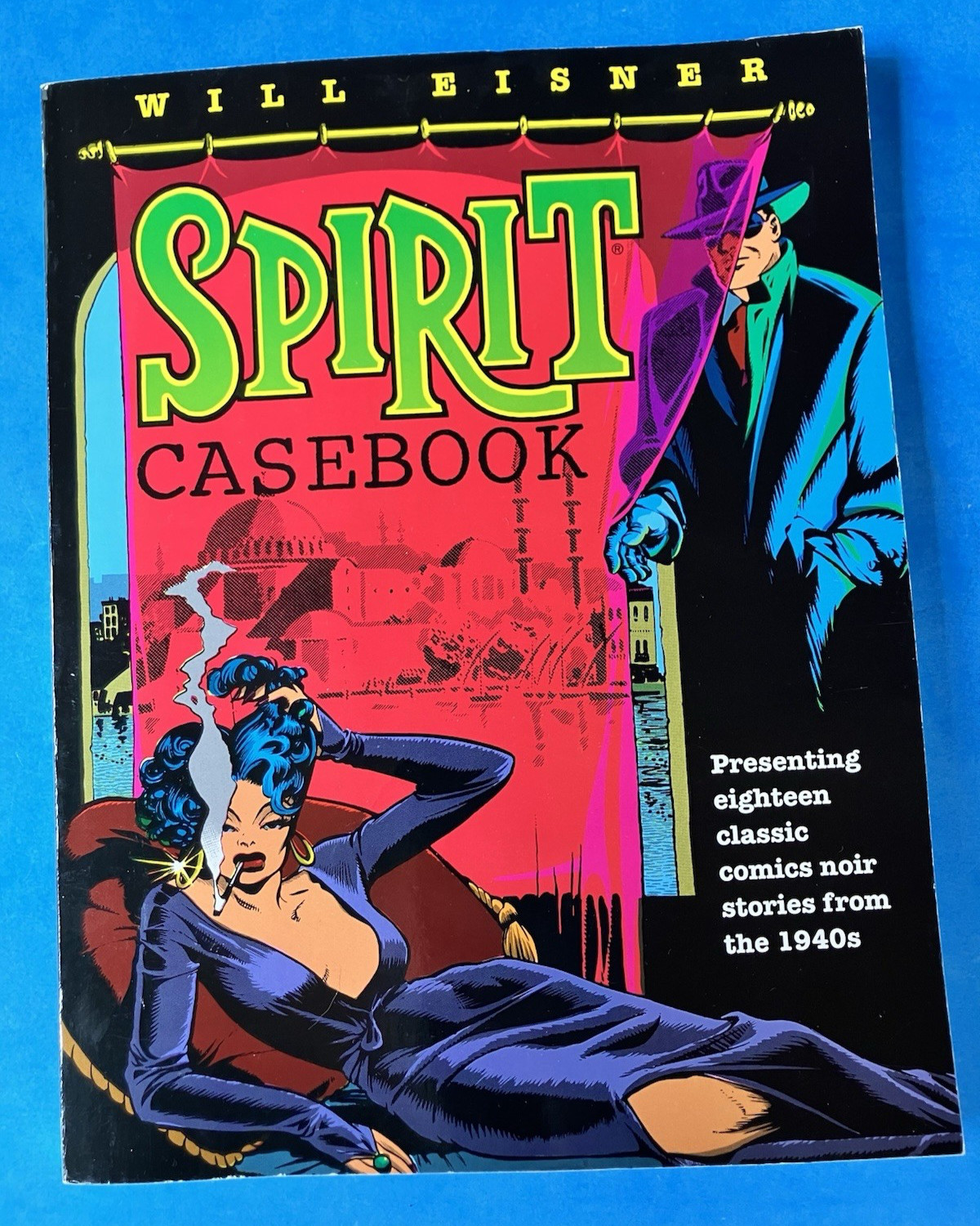 Will Eisner’s Spirit Casebook Graphic Novel TPB – 18 Comic Noir 1940s Classics