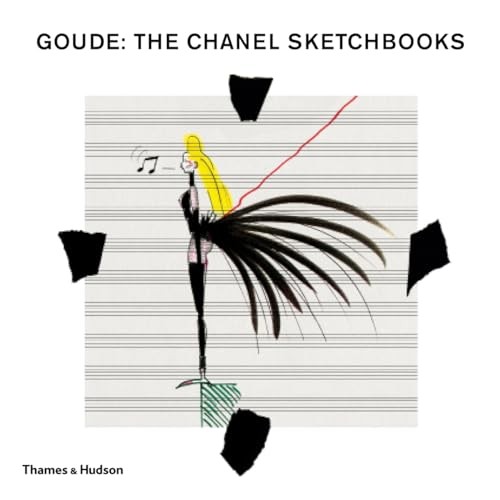 Goude: The Chanel Sketchbooks: The Sketchbooks by Mauriès, Patrick Hardback The