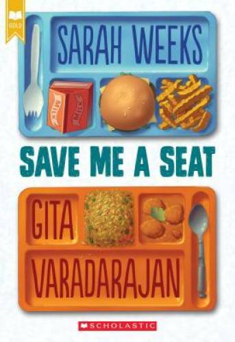 Save Me a Seat – Paperback By Weeks, Sarah – VERY GOOD