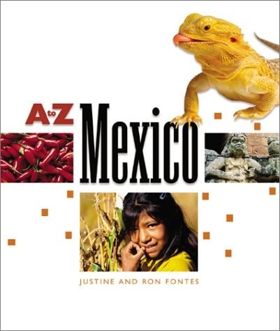 Mexico (A to Z (Children’s Press)), Fontes, Justine,Fontes, Ron, Good Book