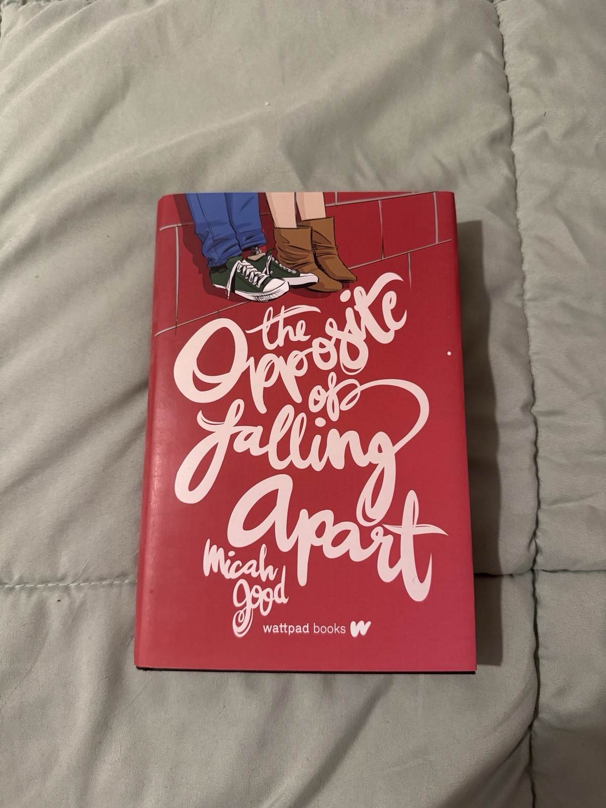 The Opposite of Falling Apart by Micah Good Wattpad Hardcover Book Brand New