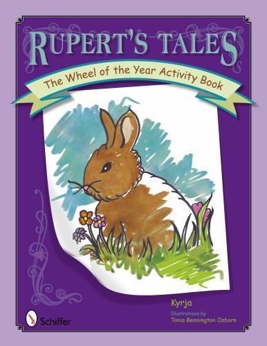 Rupert’s Tales: The Wheel of the Year Activity Book – Kyrja