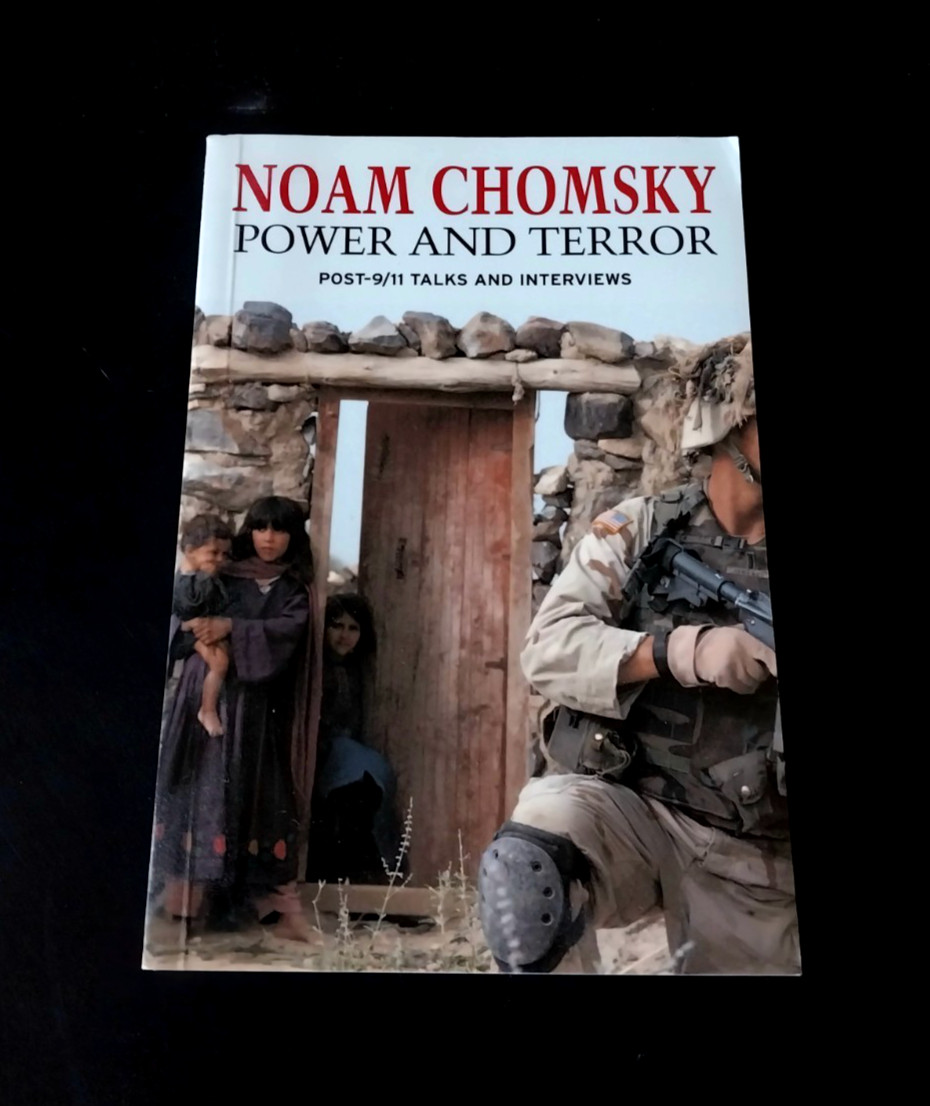 Noam Chomsky – Power and Terror – Seven Stories Press Second Printing