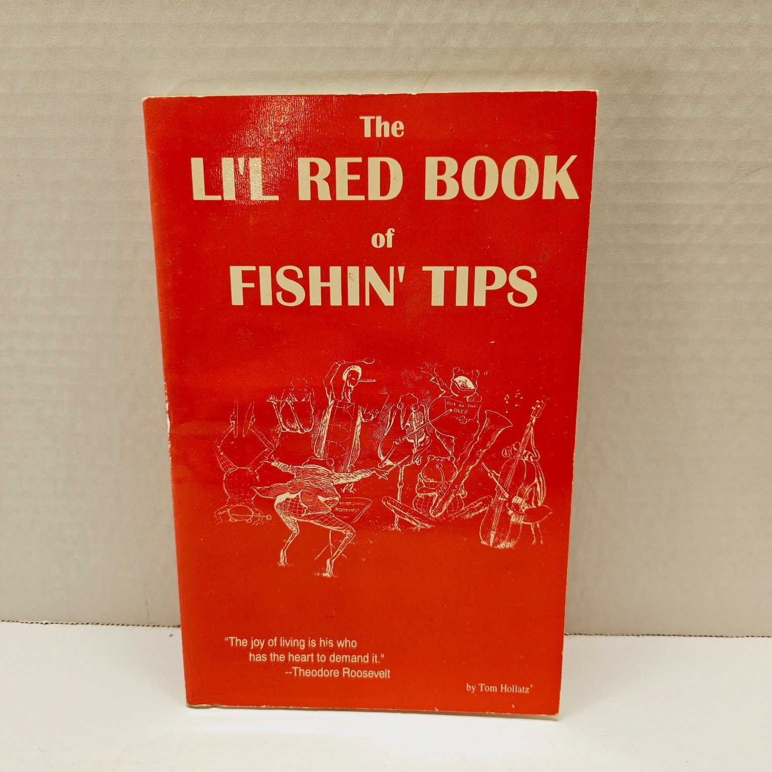Fishing Humor Book – Li’l Red Book of Fishin’ Tips – Tom Hollatz 1997 Pbk