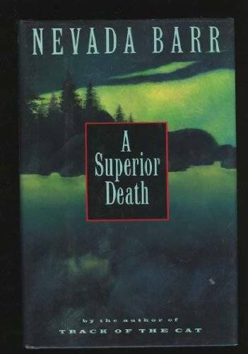 A Superior Death – Hardcover By Barr, Nevada – GOOD