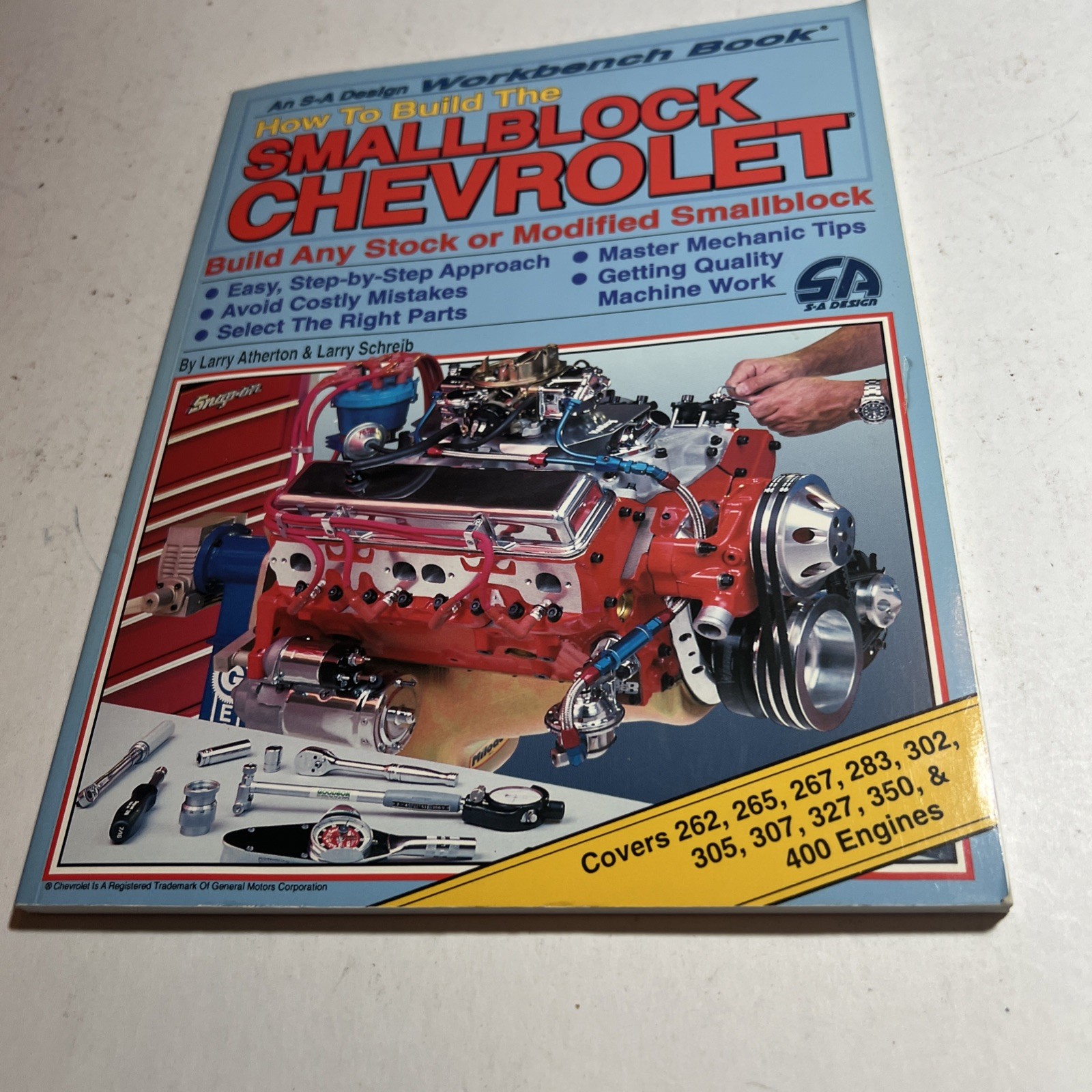 How to Build Small-Block Chevrolety Larry Schreib Larry Atherton Workbench Book