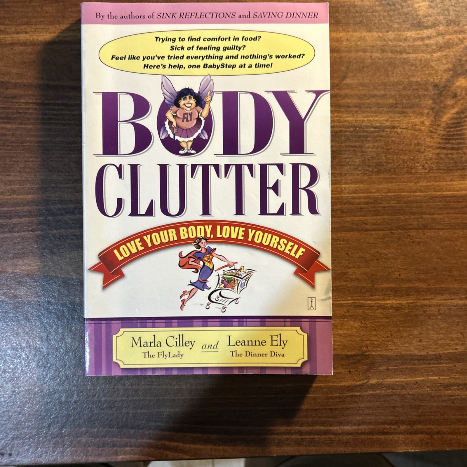 Body Clutter: Love Your Body, Love Yourself – Marla Cilley