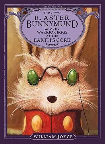 E. Aster Bunnymund and the Warrior – Paperback, by Joyce William – Very Good