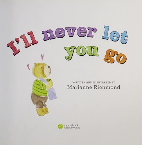 I’ll Never Let You Go, Richmond, Marianne, Very Good Book