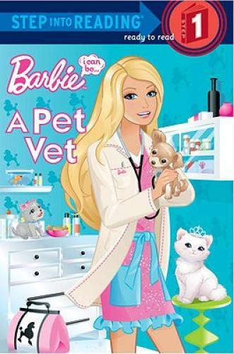 Barbie, I Can Be- A Pet Vet (Step into Reading, Step 1) – Paperback – GOOD