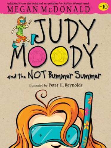 Judy Moody and the NOT Bummer Summer – Paperback By McDonald, Megan – GOOD