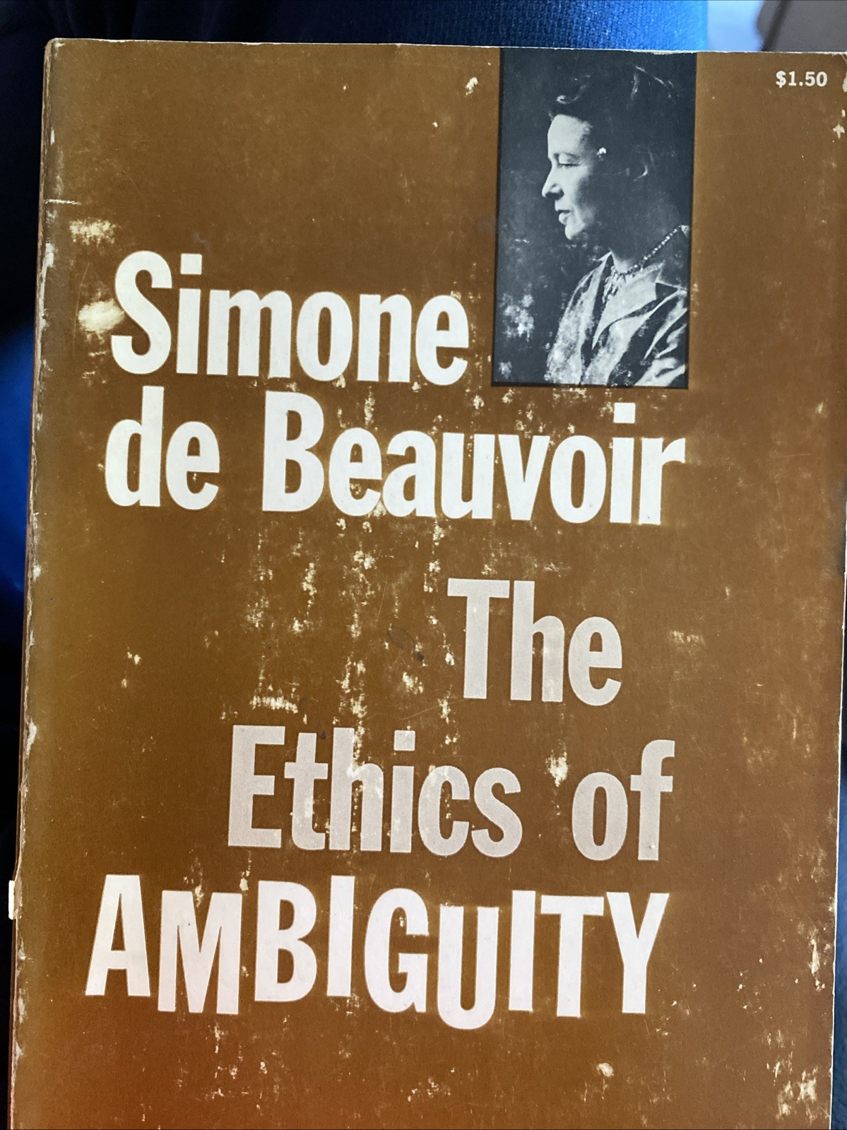 Simone De Beauvoir The Ethics Of Ambiguity