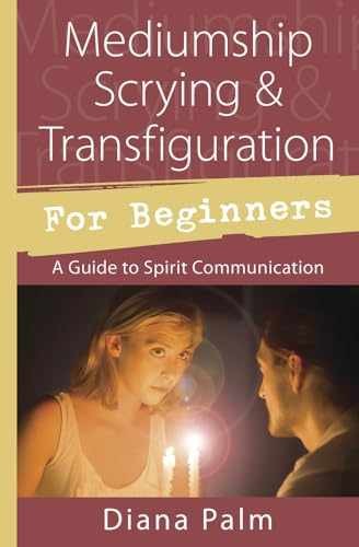 Mediumship Scrying & Transfiguration for – Paperback, by Palm Diana – Very Good