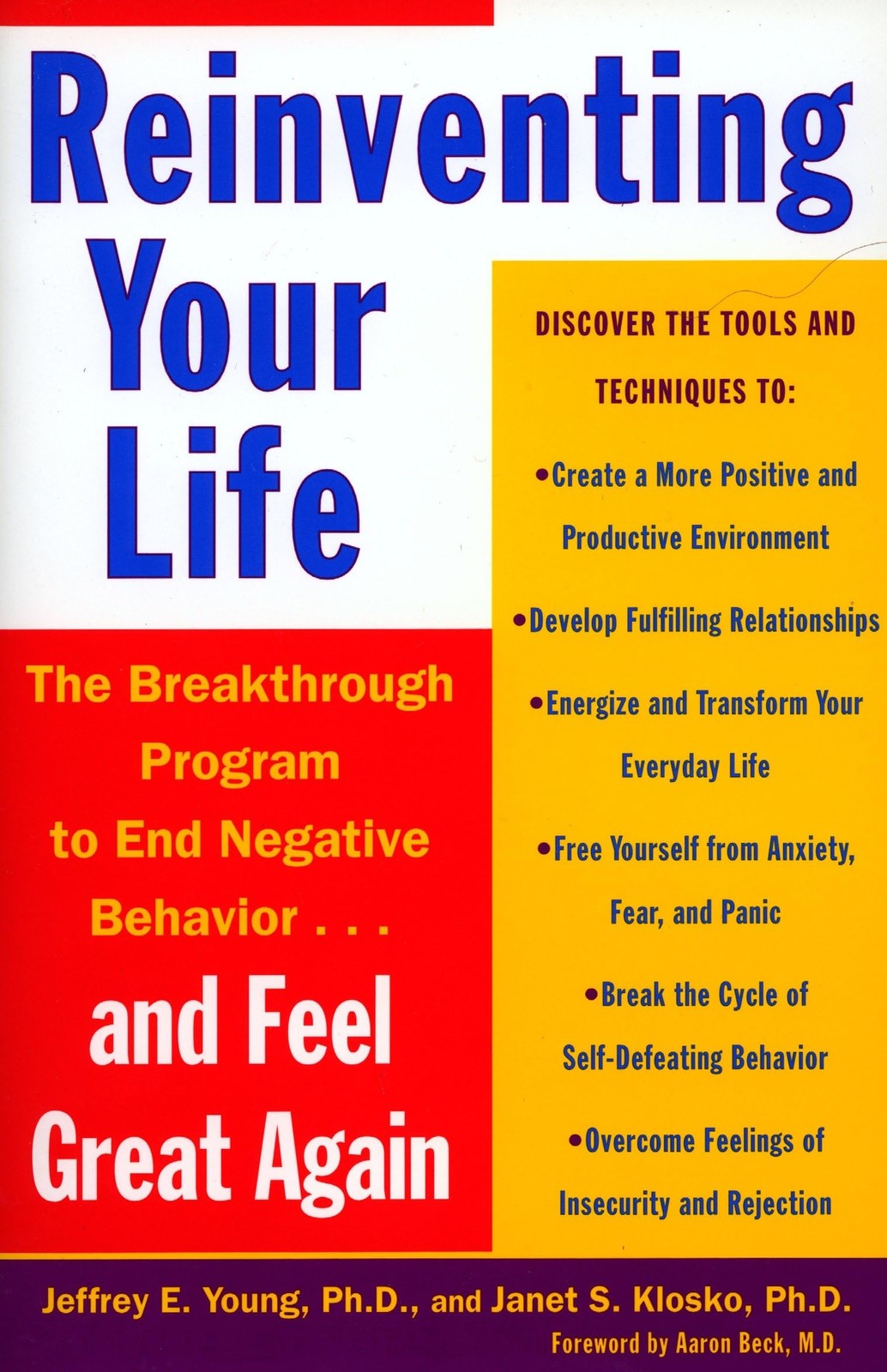 Reinventing Your Life: The Breakthrough Program to End Negative Behavior and…