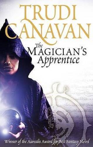 The Magician’s Apprentice – Paperback By Canavan, Trudi – GOOD