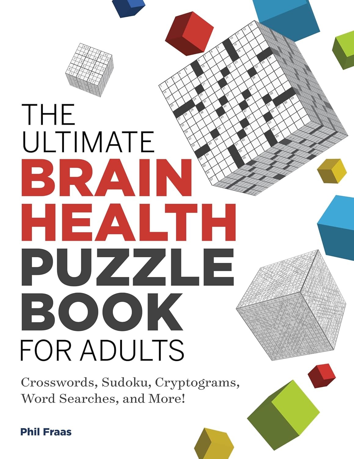 The Ultimate Brain Health Puzzle Book for Adults: Crosswords, Sudoku – Paperback
