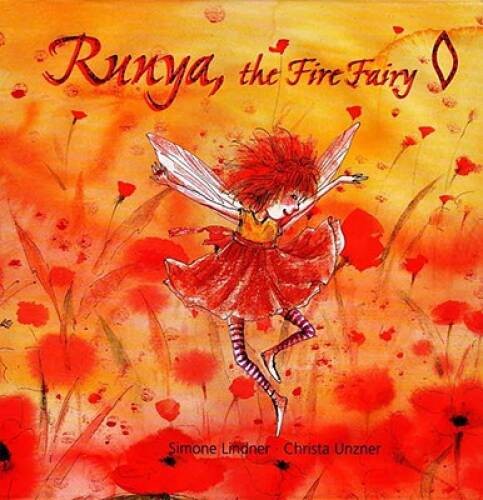 Runya The Fire Fairy (Minedition Bucher) – Hardcover By Lindner, Simone – GOOD