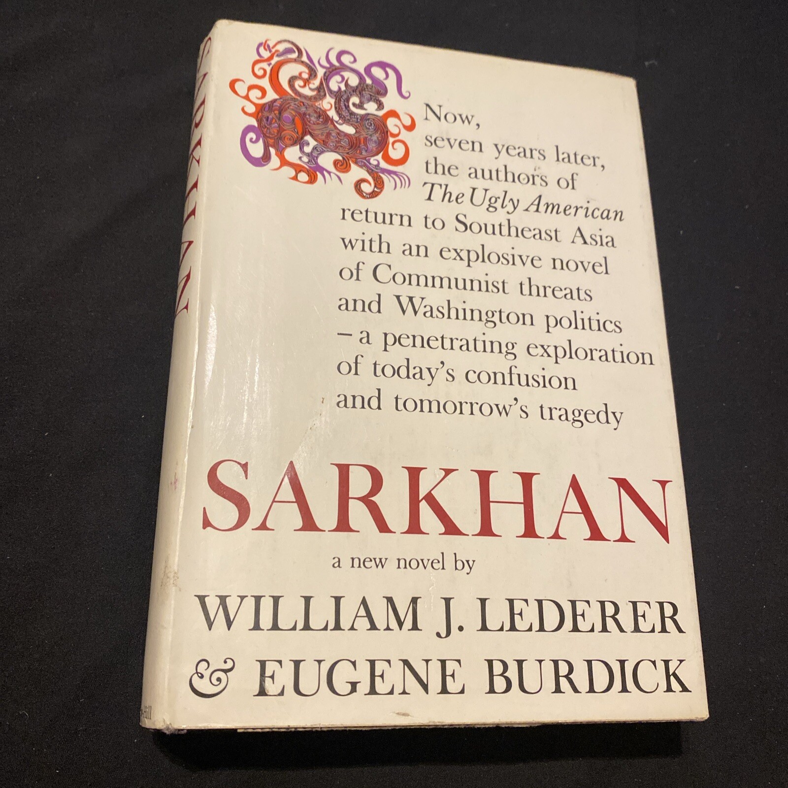 “Sarkhan” – LEDERER & BURDICK – First Edtion 1965 – Vietnam War