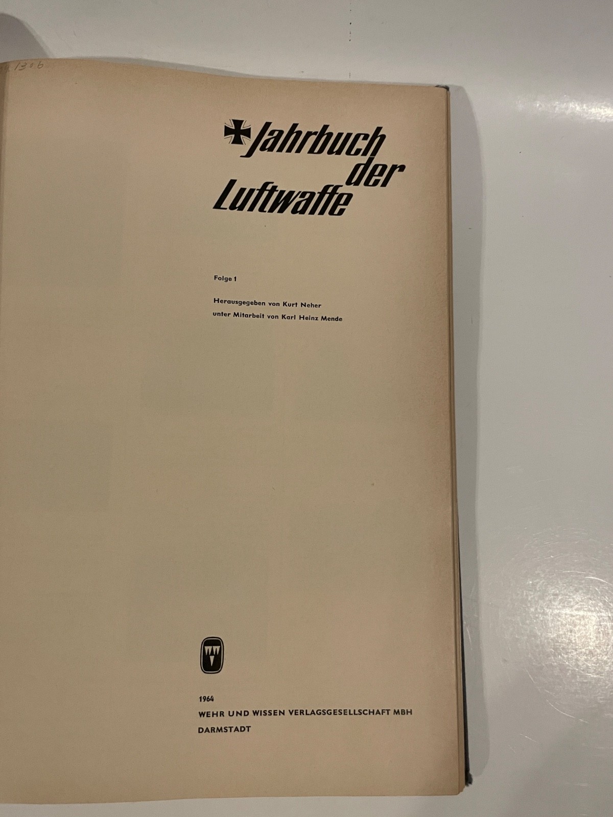 1964 Jahrbuch der Luftwaffe Folge 1 Edited by Kurt Neher Vintage Hardback Book