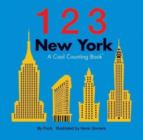123 New York : A Cool Counting Book, Hardcover by Puck; Somers, Kevin (ILT), …