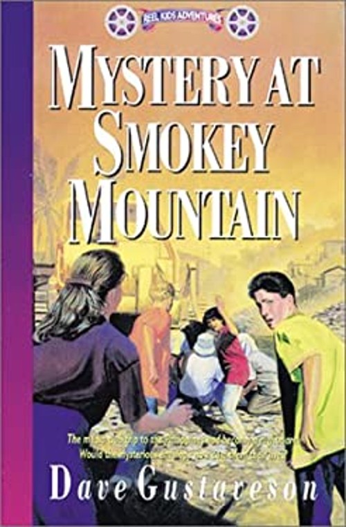 Reel Kids Adventures – Mystery at Smokey Mountain Paperback Dave