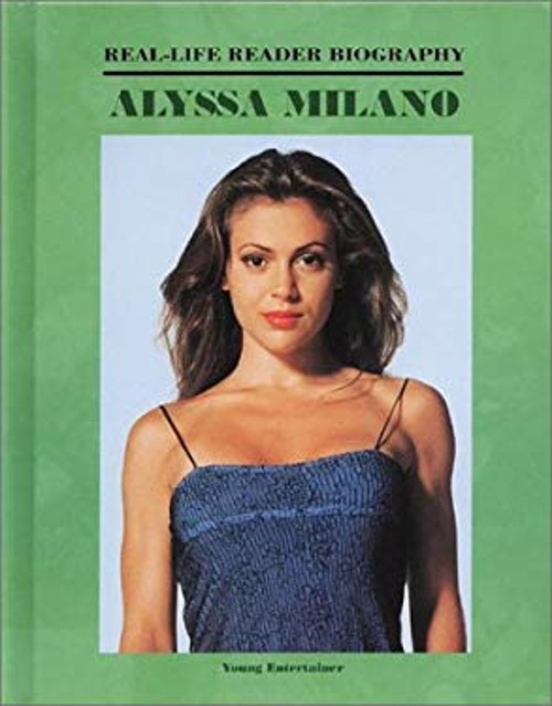 Alyssa Milano Library Binding John Bankston