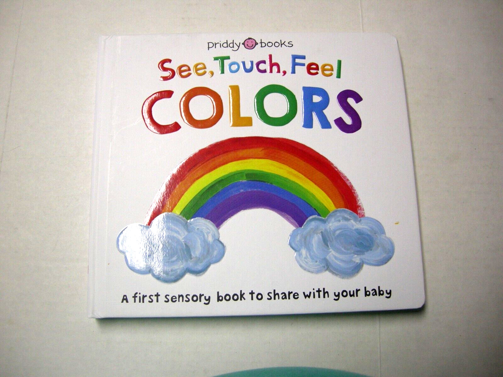 See, Touch, Feel Ser.: See, Touch, Feel: Colors by Roger Priddy (2022,…