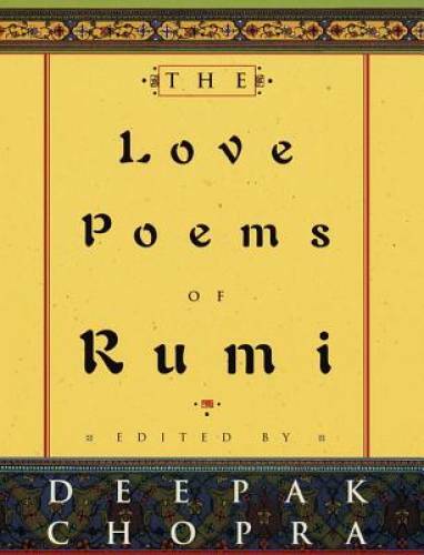 The Love Poems of Rumi – Hardcover By Jalal al-Din Rumi – GOOD