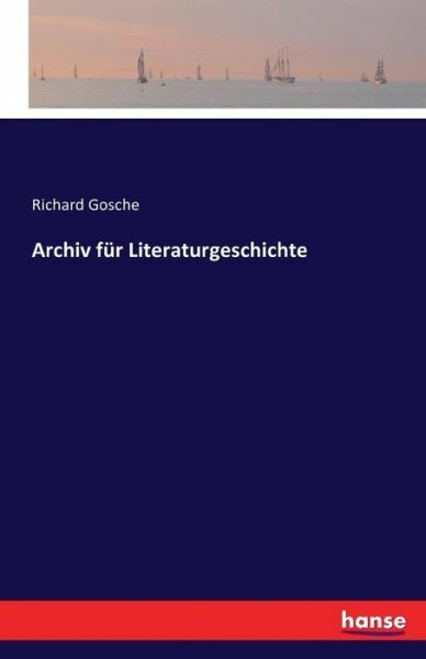 Archiv F?R Literaturgeschichte