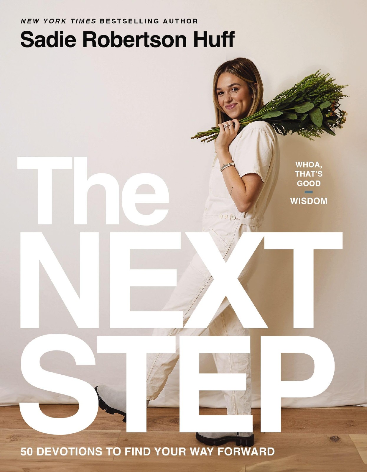 The Next Step: 50 Devotions to Find Your Way Forward – A Daily Devotional …