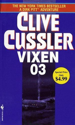 Vixen 03; Dirk Pitt Adventure – paperback, 9780553589443, Clive Cussler