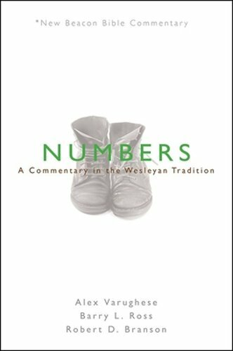 Nbbc, Numbers: A Commentary in the Wesleyan Tradition by Alex Varughese: New
