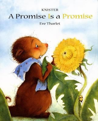 A Promise Is a Promise by Knister