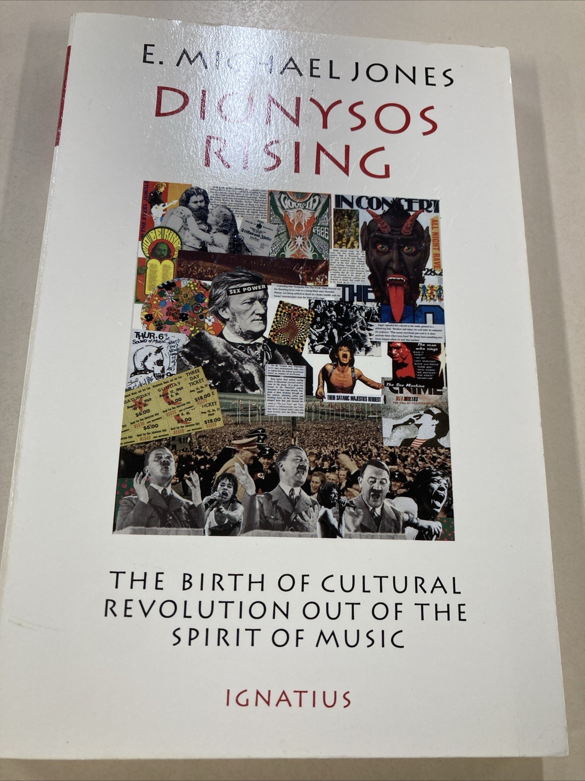 Dionysos Rising SC Michael Jones 1994 Ignatius Press Acceptable